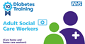 Diabetes 10 point training Adult Social Care Workers