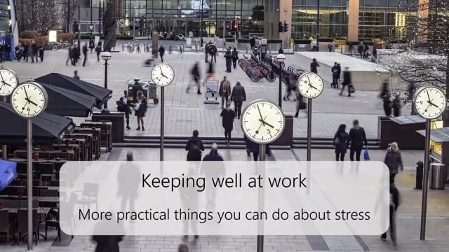 More practical things you can do about stress