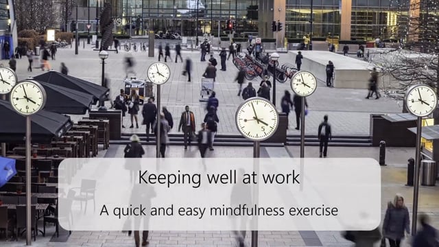 A quick and easy Mindfulness exercise