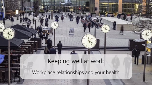 Workplace relationships and your health