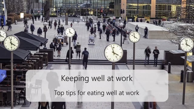 Top tips for eating well at work