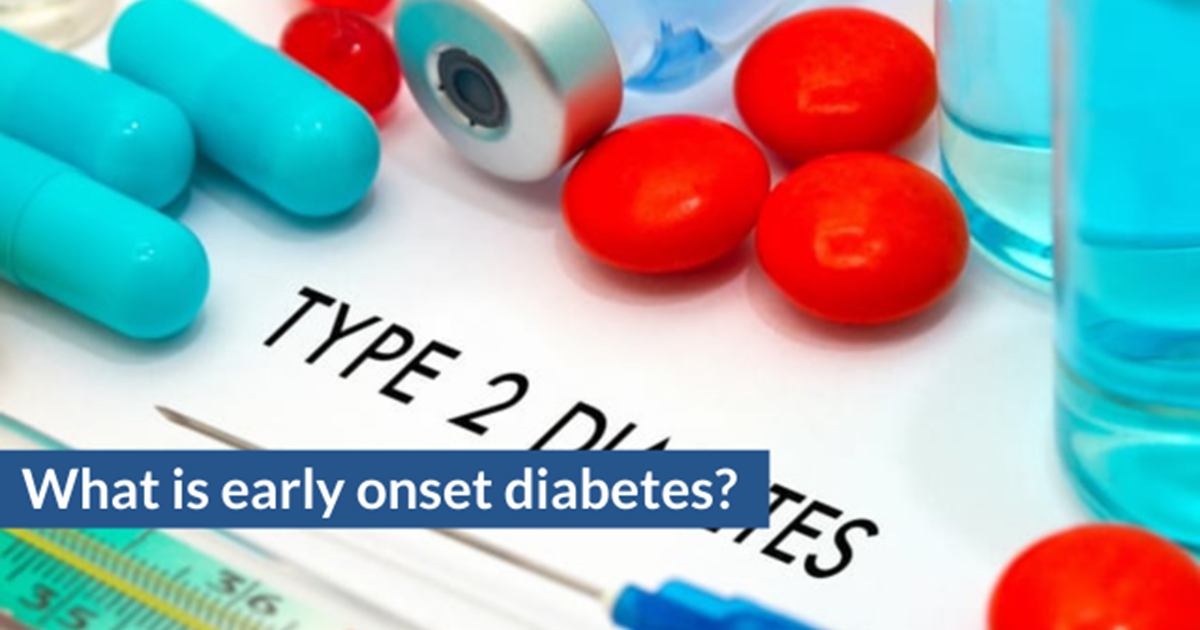 Early onset diabetes